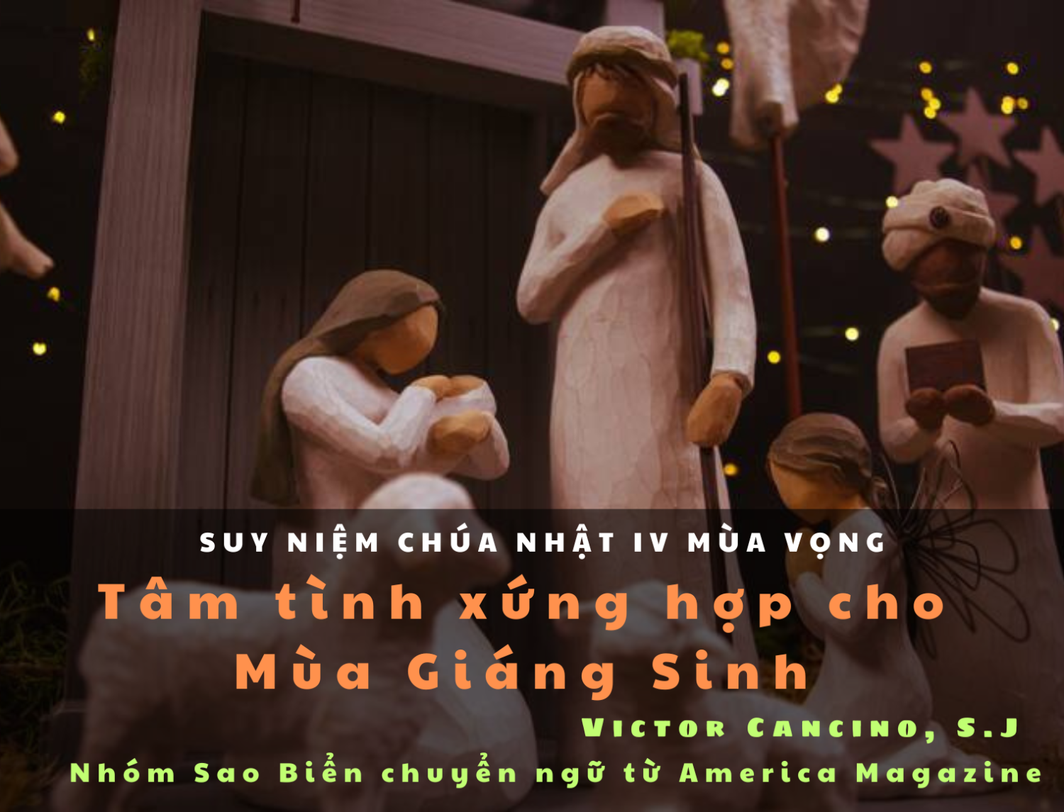 Tâm tình xứng hợp cho Mùa Giáng Sinh