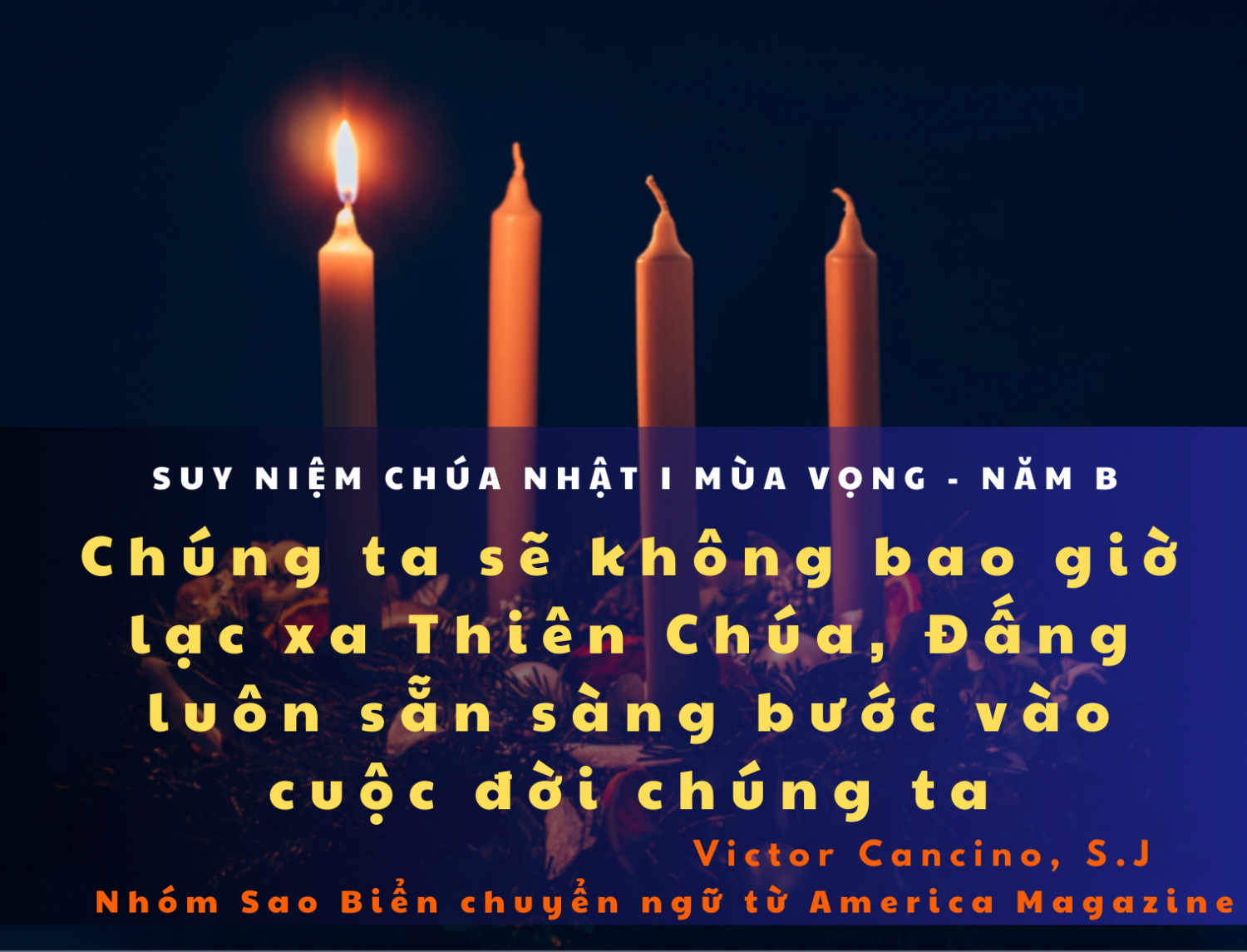 Chúng ta sẽ không bao giờ lạc xa Thiên Chúa, Đấng luôn sẵn sàng bước vào cuộc đời chúng ta