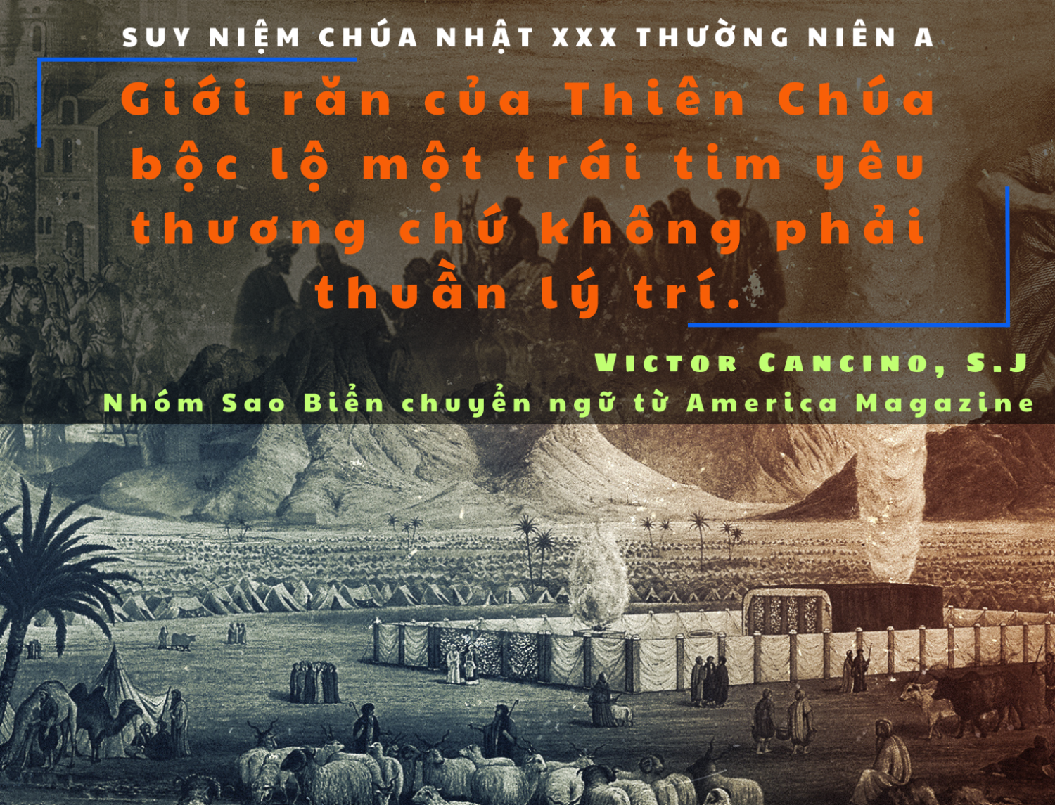 Giới răn của Thiên Chúa bộc lộ một trái tim yêu thương chứ không phải thuần lý trí