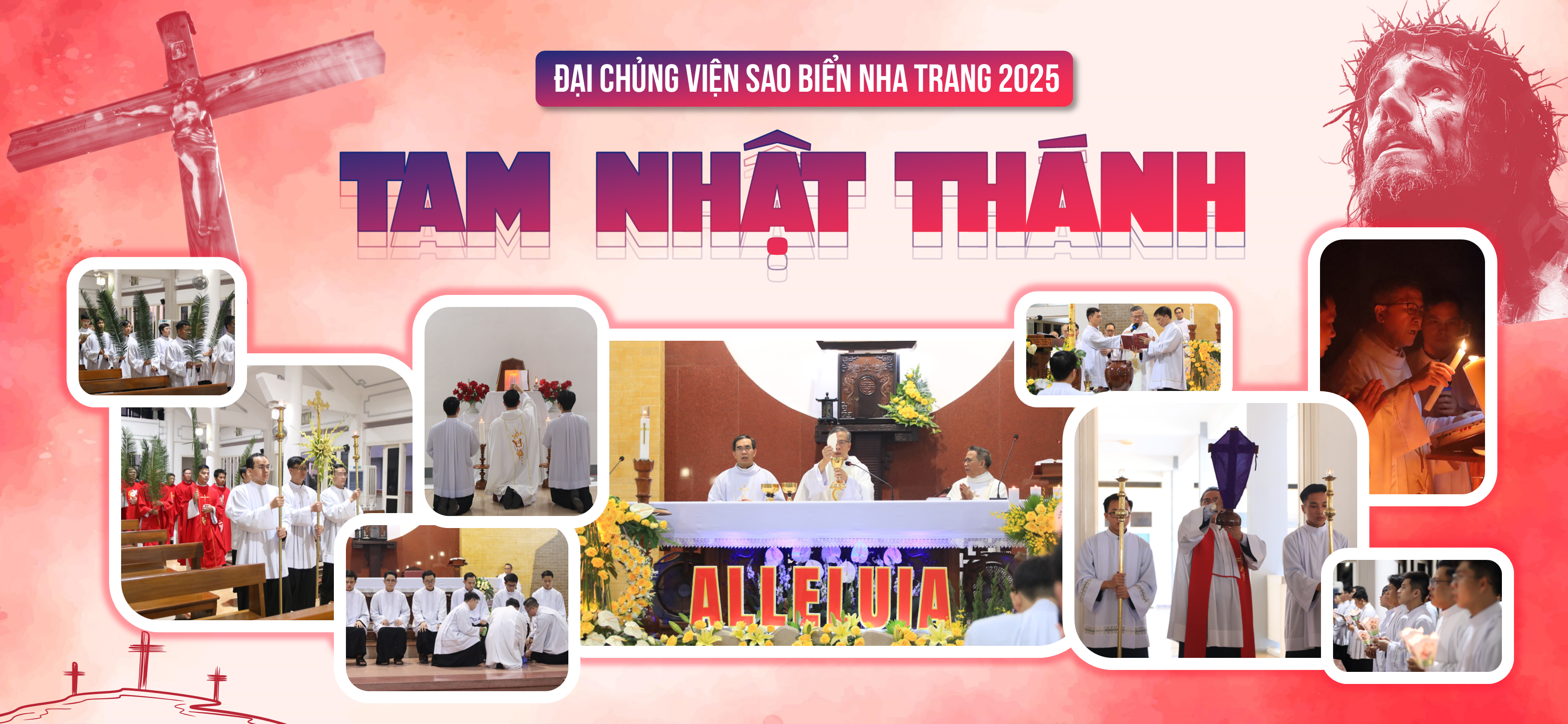 Đại Chủng Viện Sao Biển Nha Trang Cử Hành Tuần Thánh Và Tam Nhật Thánh 2025