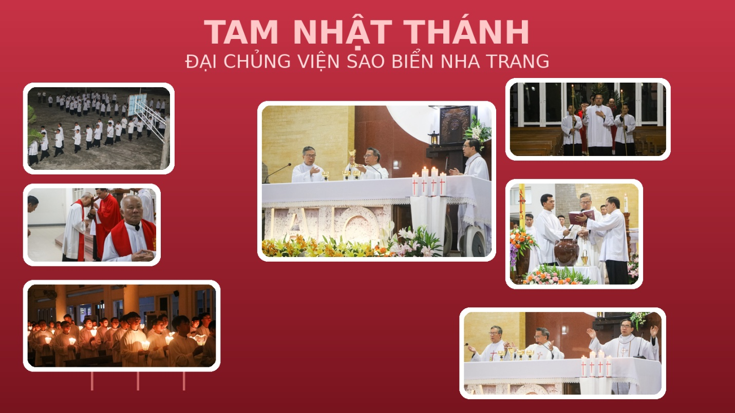 ĐẠI CHỦNG VIỆN SAO BIỂN NHA TRANG CỬ HÀNH TUẦN THÁNH VÀ TAM NHẬT THÁNH 2026